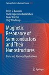 Magnetic Resonance of Semiconductors and Semiconductor Nanostructures