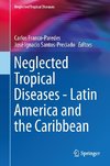 Neglected Tropical Diseases - Latin America