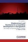 Displacement and Resistance in a Coal Mine Development in Bangladesh