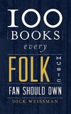 100 Books Every Folk Music Fan Should Own