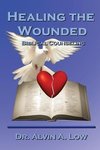 Healing the Wounded (Biblical Counseling)