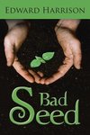 Bad Seed