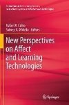 New Perspectives on Affect and Learning Technologies