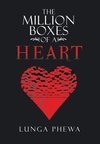 The Million Boxes of a Heart