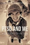 Ptsd and Me