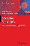 Shell-like Structures