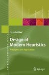 Design of Modern Heuristics