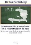 La cooperación internacional en la reconstrucción de Haití