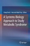 A Systems Biology Approach to Study Metabolic Syndrome