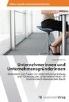 Unternehmerinnen und Unternehmensgründerinnen