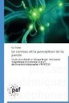 Le cerveau et la perception de la parole