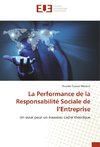 La Performance de la Responsabilité Sociale de l'Entreprise