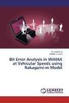 Bit Error Analysis in WiMAX at Vehicular Speeds using Nakagami-m Model