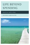 LIFE BEYOND SPENDING