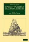 The Scientific Papers of Sir William Herschel