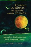 Reading the World, the Globe, and the Cosmos