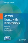 Adverse Events with Biomedicines