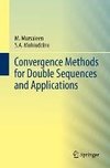 Convergence Methods for Double Sequences and Applications