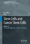 Stem Cells and Cancer Stem Cells, Volume 11