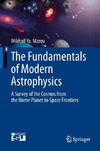 The Fundamentals of Modern Astrophysics