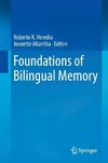 Foundations of Bilingual Memory