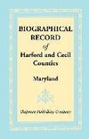 Biographical Record of Harford and Cecil Counties, Maryland