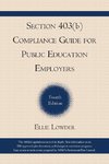 Section 403(b) Compliance Guide for Public Education Employers