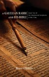 A Galilean Rabbi and His Bible