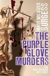 The Purple Glove Murders