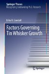 Factors Governing Tin Whisker Growth