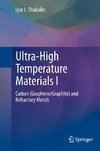 Ultra-High Temperature Materials I: