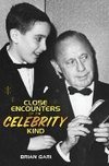 Close Encounters of the Celebrity Kind