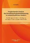 Vergleichende Analyse der Kundenzufriedenheitsmessung in unterschiedlichen Ländern: Darstellung und kritische Würdigung nationaler Kundenzufriedenheitsindizes