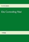 Die Controlling Fibel