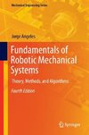 Fundamentals of Robotic Mechanical Systems