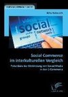 Social Commerce im interkulturellen Vergleich: Potentiale der Einbindung von Social Media in den E-Commerce