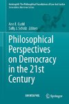 Philosophical Perspectives on Democracy in the 21st Century