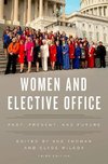 Thomas, S: Women and Elective Office