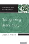 Wijdicks, E: Recognizing Brain Injury