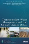 Earle, A: Transboundary Water Management and the Climate Cha