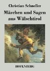 Märchen und Sagen aus Wälschtirol