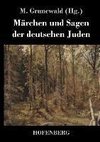 Märchen und Sagen der deutschen Juden