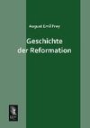 Geschichte der Reformation