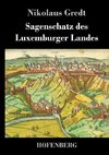 Sagenschatz des Luxemburger Landes