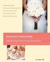 How to Start a Home-Based Wedding Planning Business