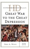 Historical Dictionary from the Great War to the Great Depression