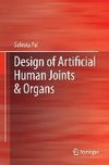 Design of Artificial Human Joints & Organs