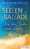 Seelenballade  - Band 1