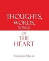 Thoughts, Words, Songs of the Heart