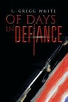 Of Days in Defiance